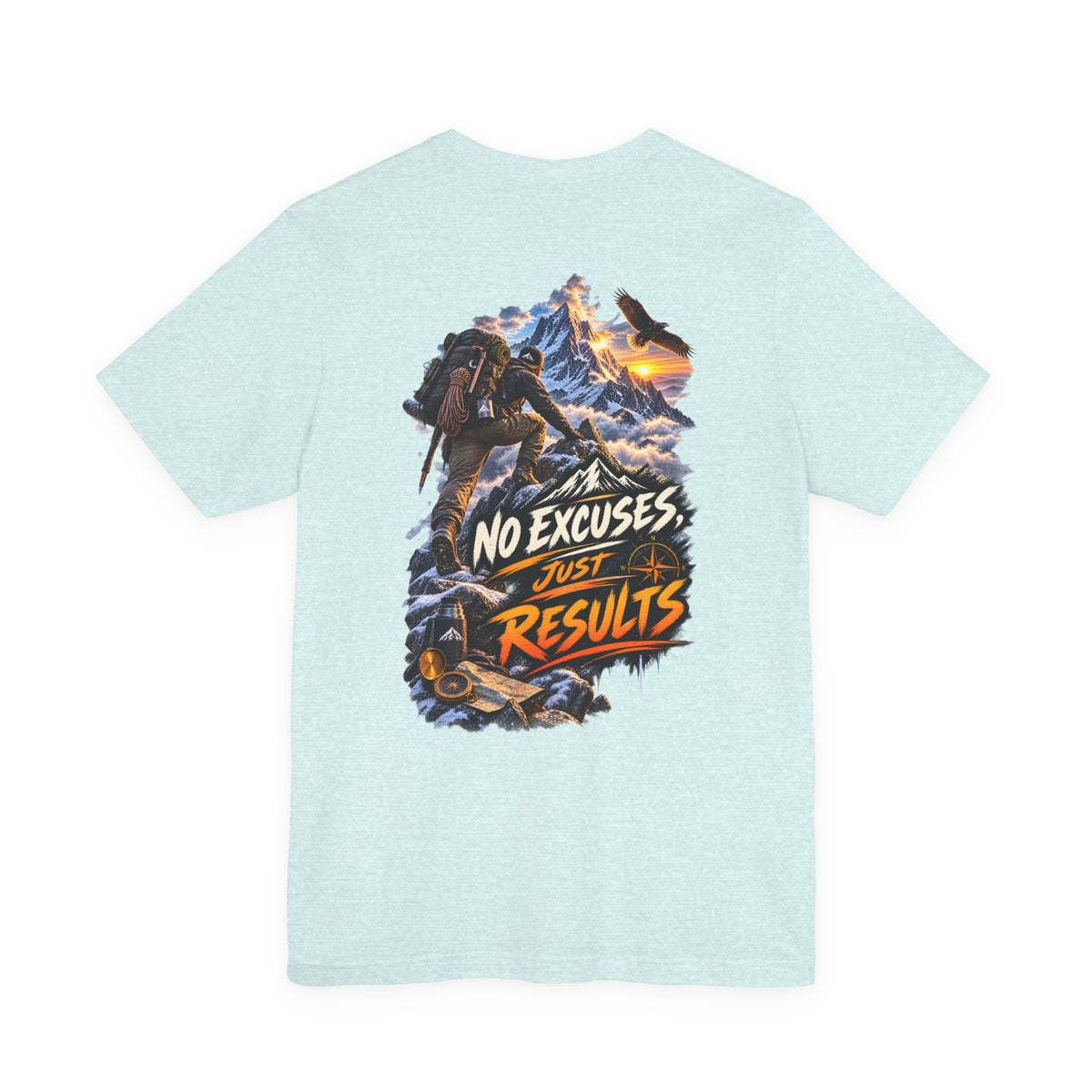 Motivational Climbing T-Shirt — "No Excuses, Just Results" Back Graphic