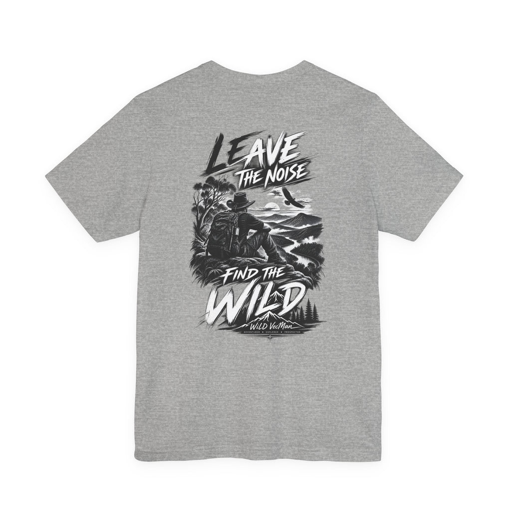 Leave the Noise Find the Wild Graphic Tee