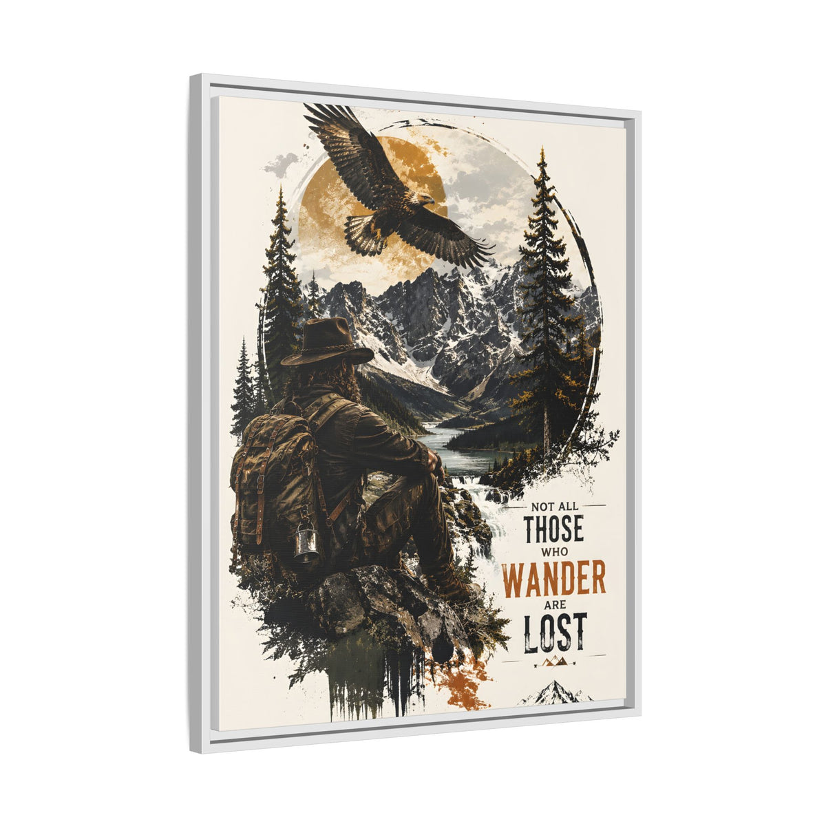 Wanderer Hiking Framed Canvas — "Not All Those Who Wander Are Lost" Wall Art