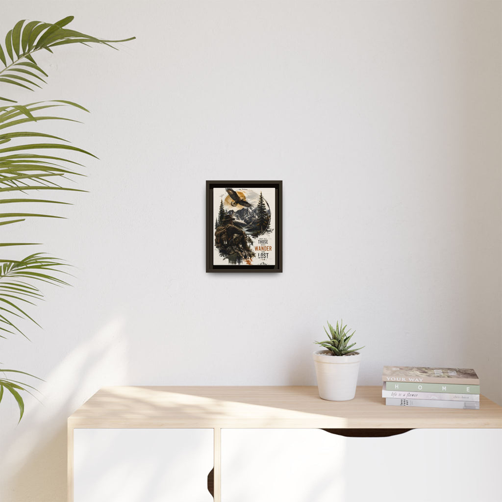 Wanderer Hiking Framed Canvas — "Not All Those Who Wander Are Lost" Wall Art