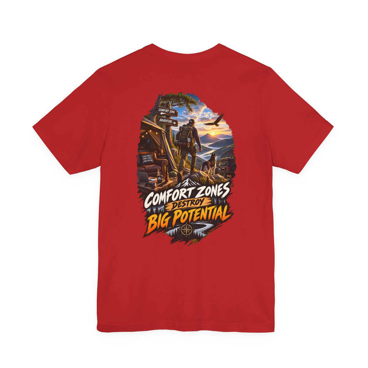 Motivational Graphic Tee — "Comfort Zones Destroy Big Potential" Back Print