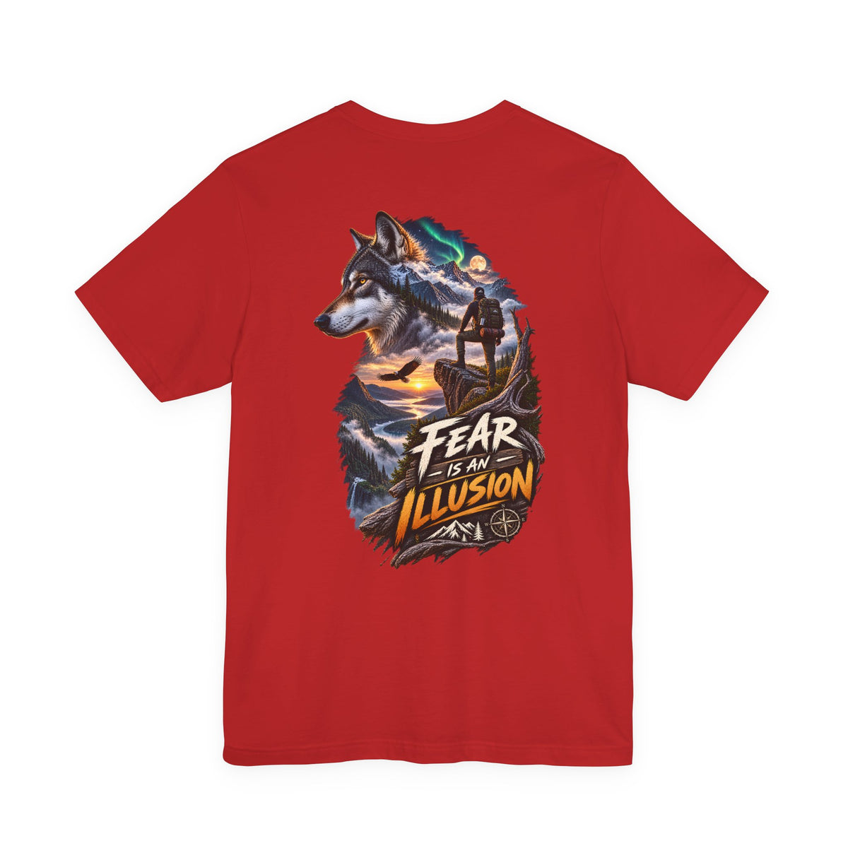 Fear Is an Illusion Wolf T-Shirt — Motivational Nature Graphic Tee