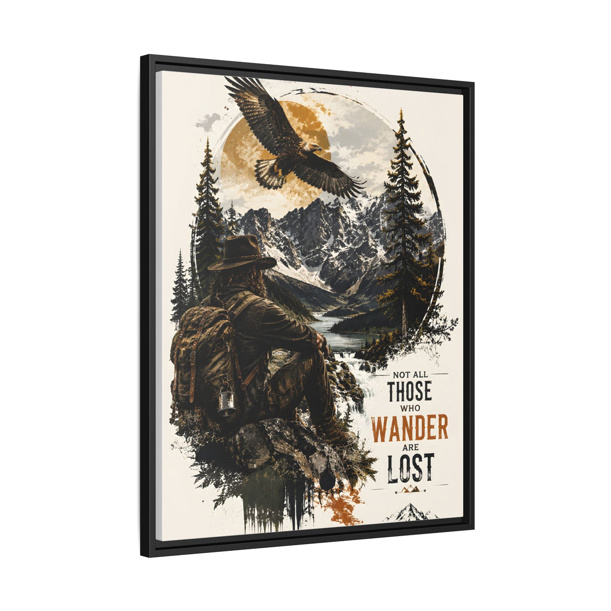 Wanderer Hiking Framed Canvas — "Not All Those Who Wander Are Lost" Wall Art