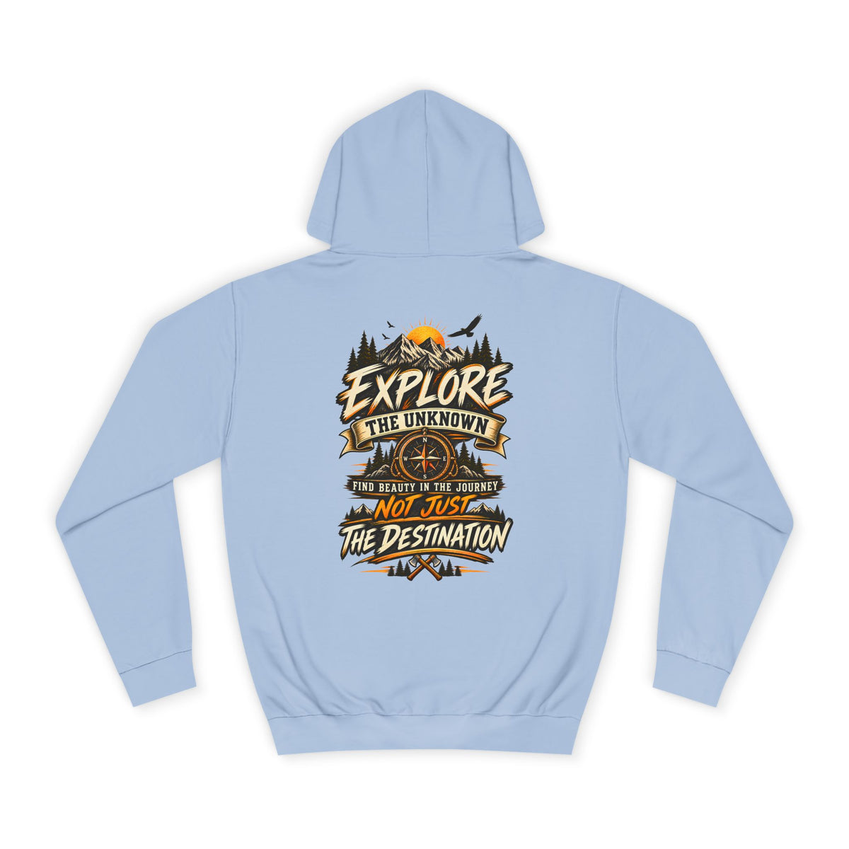 Explore The Unknown Hoodie — Adventure Graphic College Pullover