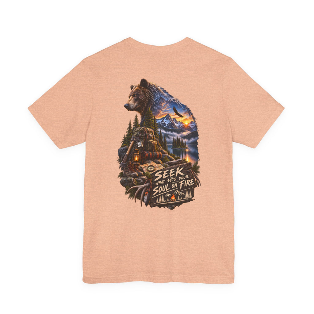 Bear Wilderness Tee — "Seek with the Soul on Fire" Outdoor Adventure T-Shirt