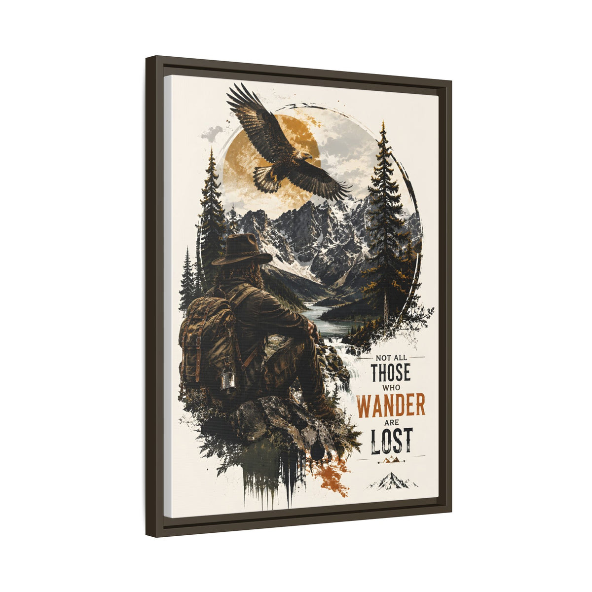Wanderer Hiking Framed Canvas — "Not All Those Who Wander Are Lost" Wall Art