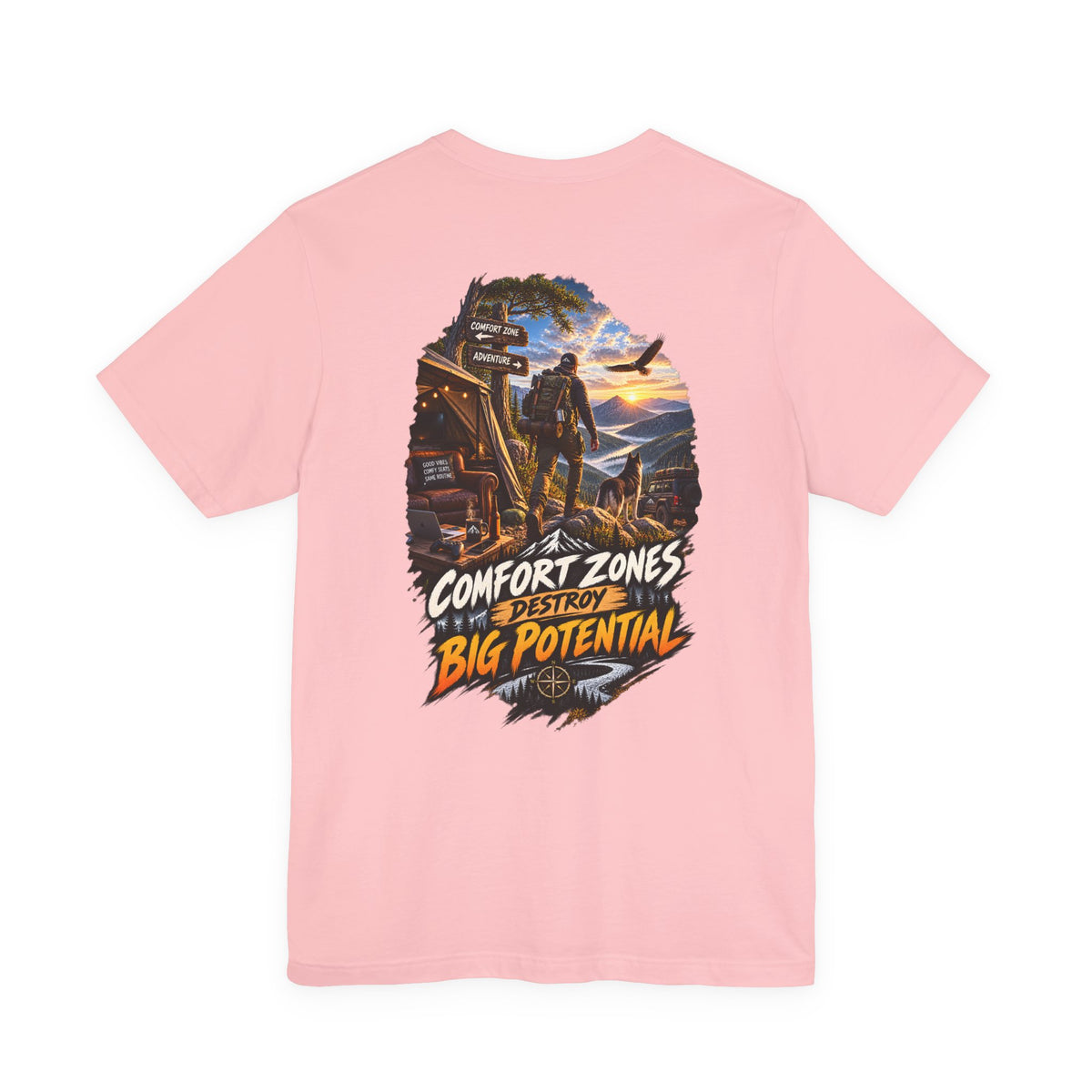 Motivational Graphic Tee — "Comfort Zones Destroy Big Potential" Back Print