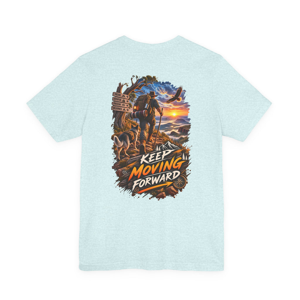 Keep Moving Forward T-Shirt — Motivational Hiker Sunset Graphic Tee