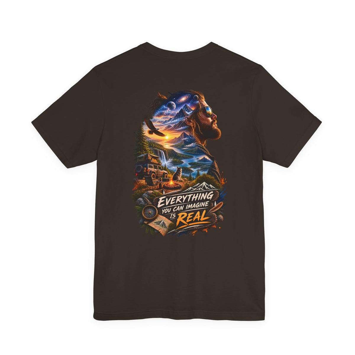 Everything You Can Imagine Is Real Graphic Tee — Surreal Nature & Adventure Back Print