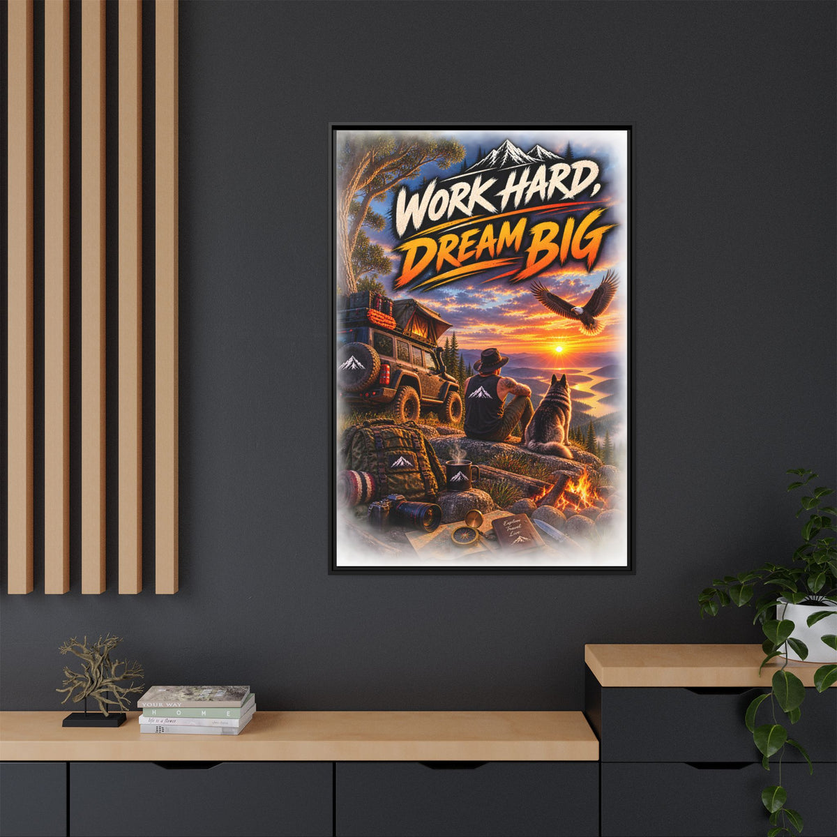 Work Hard Dream Big Framed Canvas Print — Inspirational Camping Sunset Wall Art