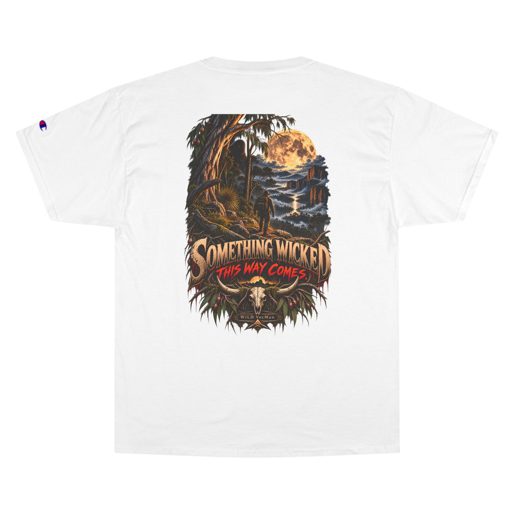 Something Wicked This Way Comes - WiLD Vecman Halloween T-Shirt