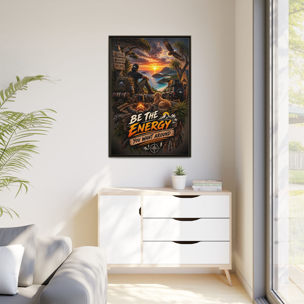 Be The Energy You Want Around - Framed Matte Canvas Wall Art