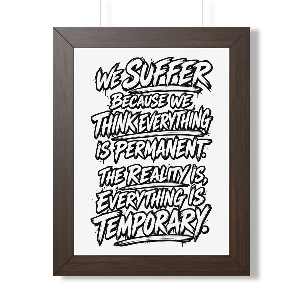 Affiche de citation « Tout est temporaire » | WiLD VecMan