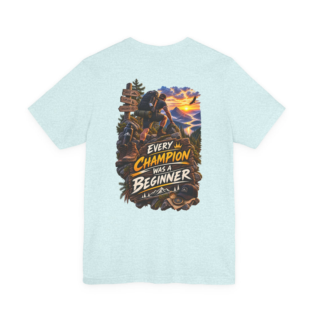 Chaque champion a été un débutant - T-shirt WiLD VecMan