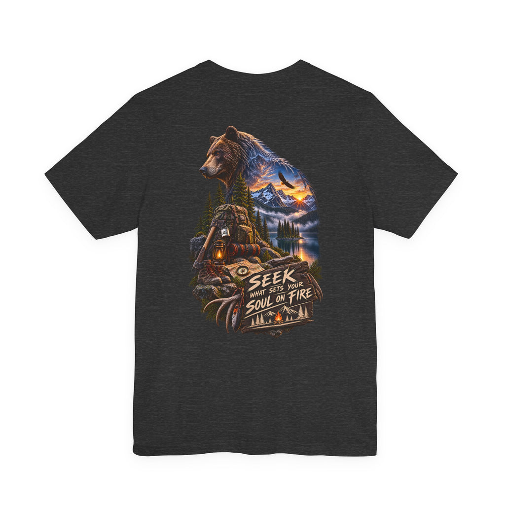 Bear Wilderness Tee — "Seek with the Soul on Fire" Outdoor Adventure T-Shirt