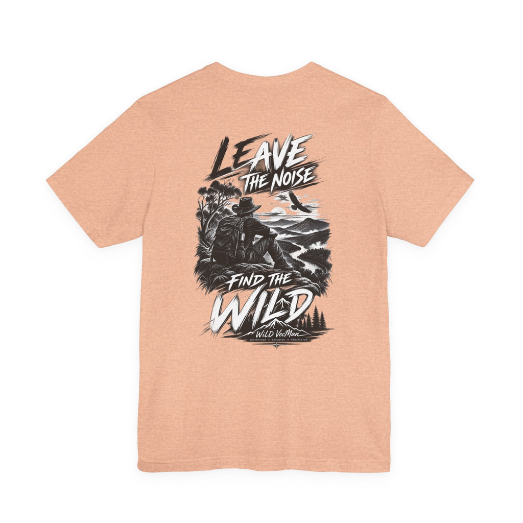 T-shirt graphique Leave the Noise Find the Wild