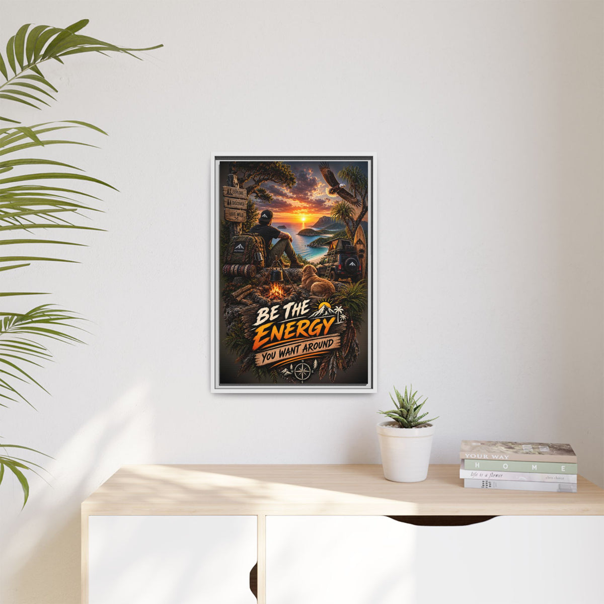 Be The Energy You Want Around - Framed Matte Canvas Wall Art