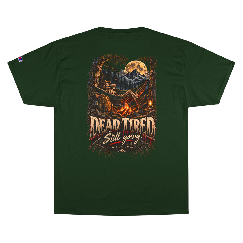 Dead Tired Still Going - WiLD Vecman Halloween T-Shirt