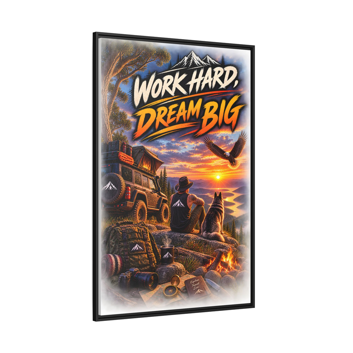 Work Hard Dream Big Framed Canvas Print — Inspirational Camping Sunset Wall Art