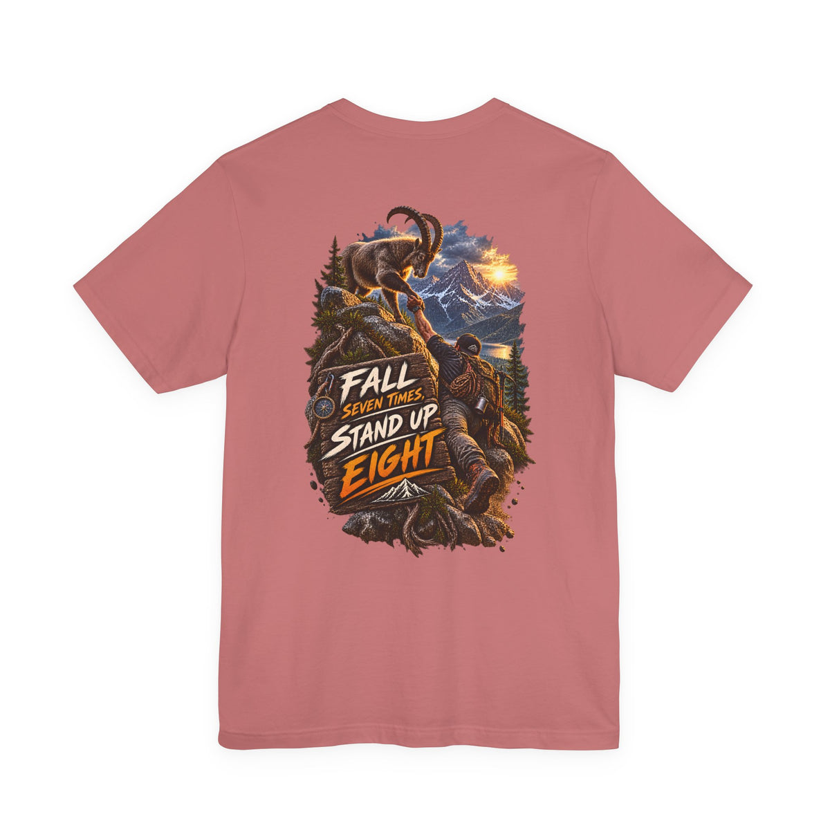Mammoth Climber Tee — "Fall Seven Times, Stand Up Eight" Inspirational Outdoor T-Shirt