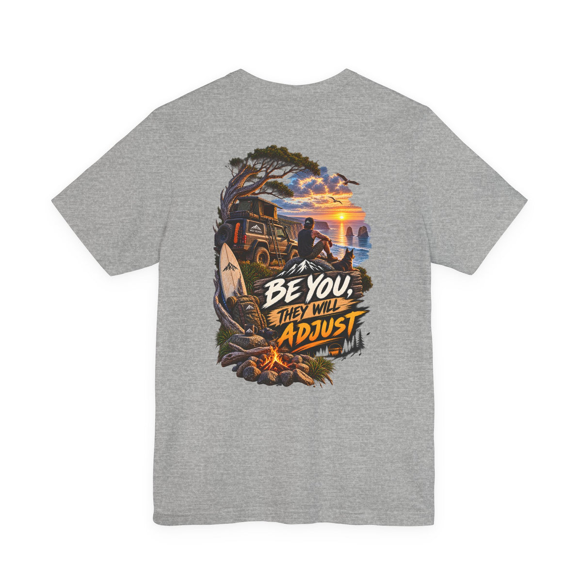 Be You They Will Adjust Sunset Surf Tee