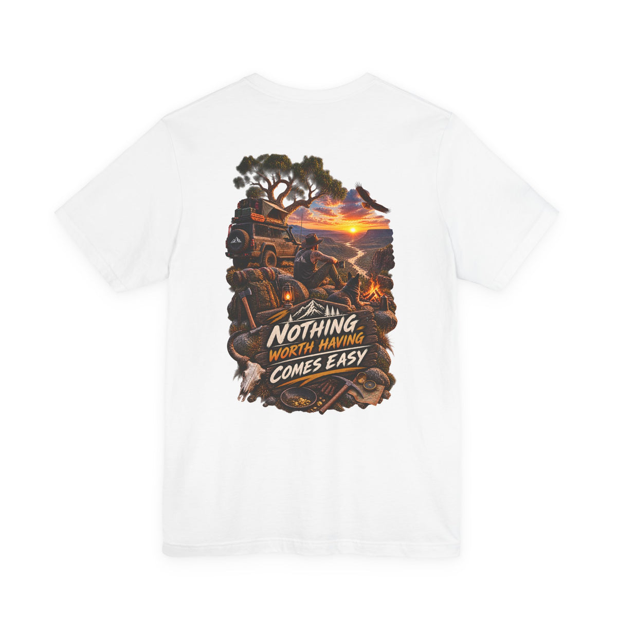 Adventure Tee — "Nothing Worth Having Comes Easy" Off-Road Sunset Graphic T-Shirt
