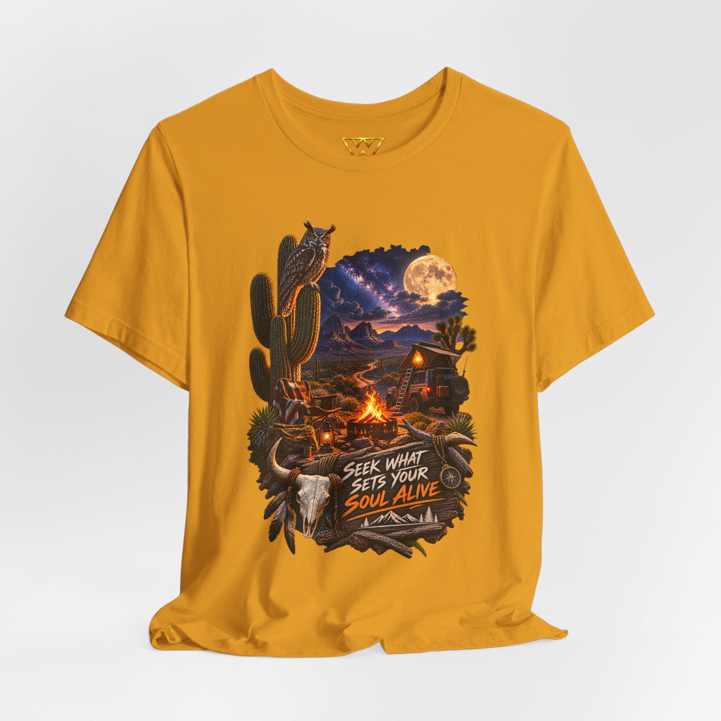 Campfire Desert Graphic Tee — "Seek What Sets Your Soul Alive"