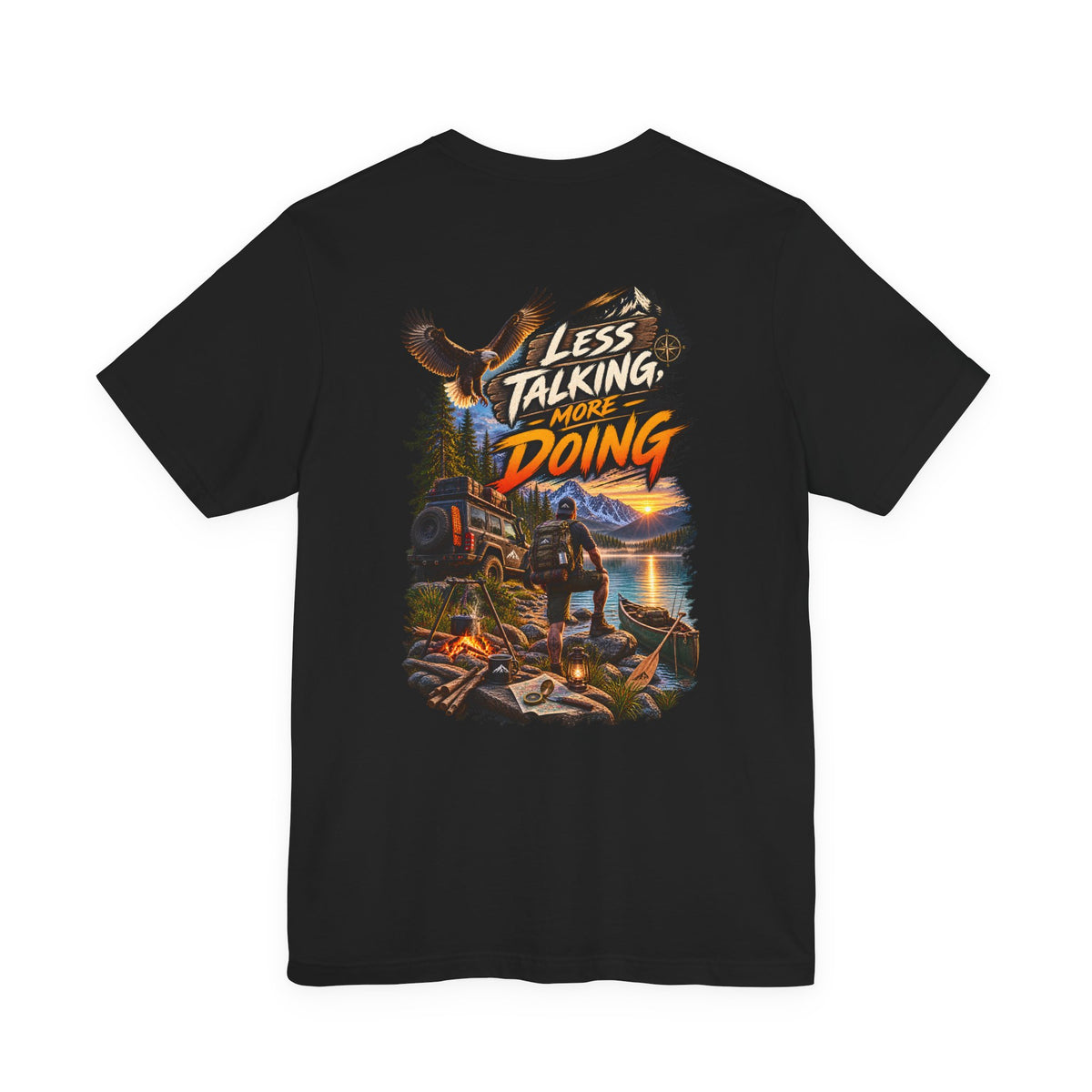 Less Talking More Doing T-Shirt — Outdoor Camping Adventure Graphic Tee