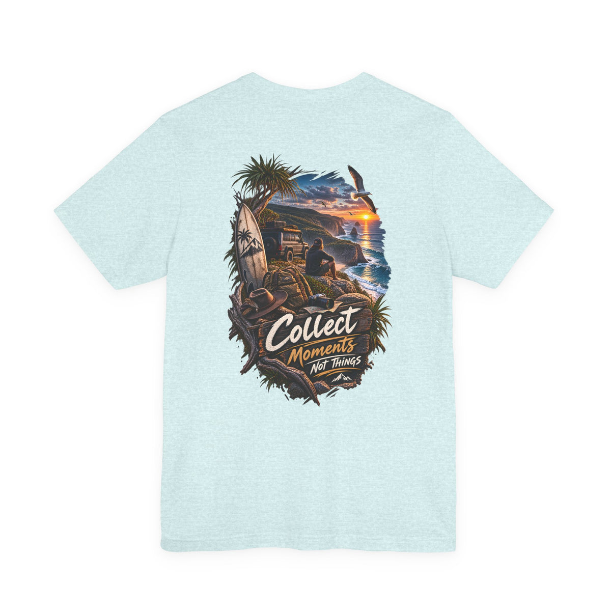 T-Shirt — "Collect Moments Not Things" Beach Sunset Graphic Tee