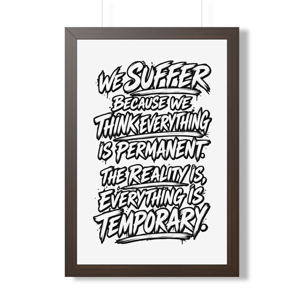 Affiche de citation « Tout est temporaire » | WiLD VecMan