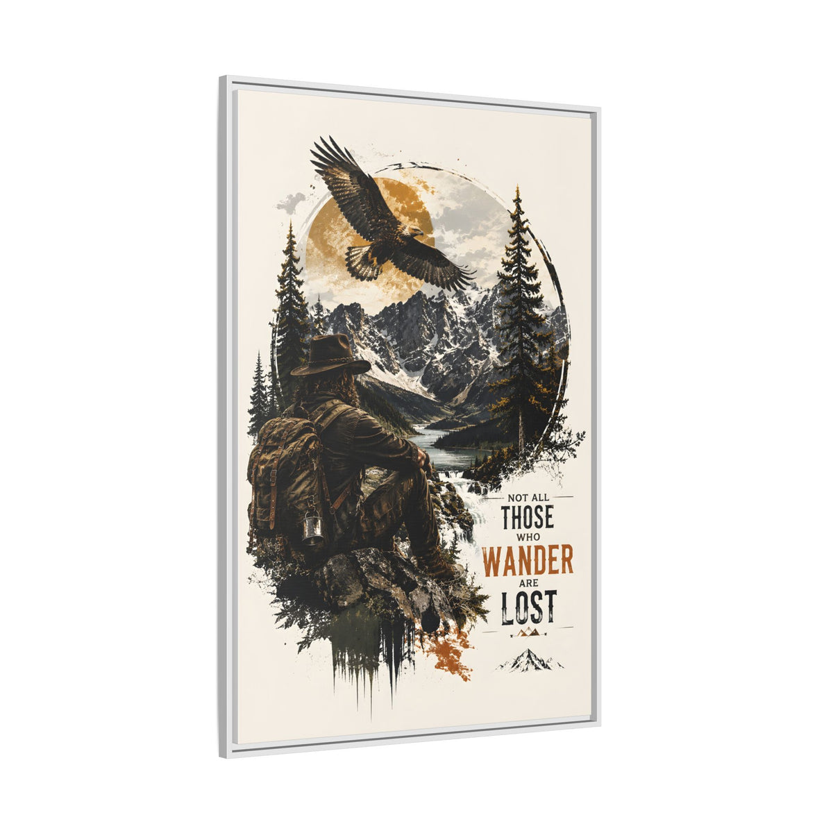 Wanderer Hiking Framed Canvas — "Not All Those Who Wander Are Lost" Wall Art