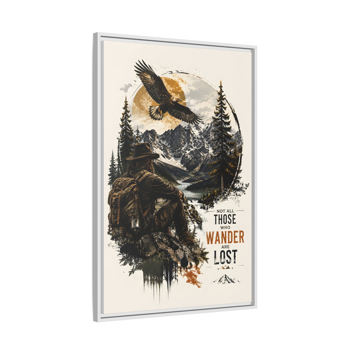 Wanderer Hiking Framed Canvas — "Not All Those Who Wander Are Lost" Wall Art