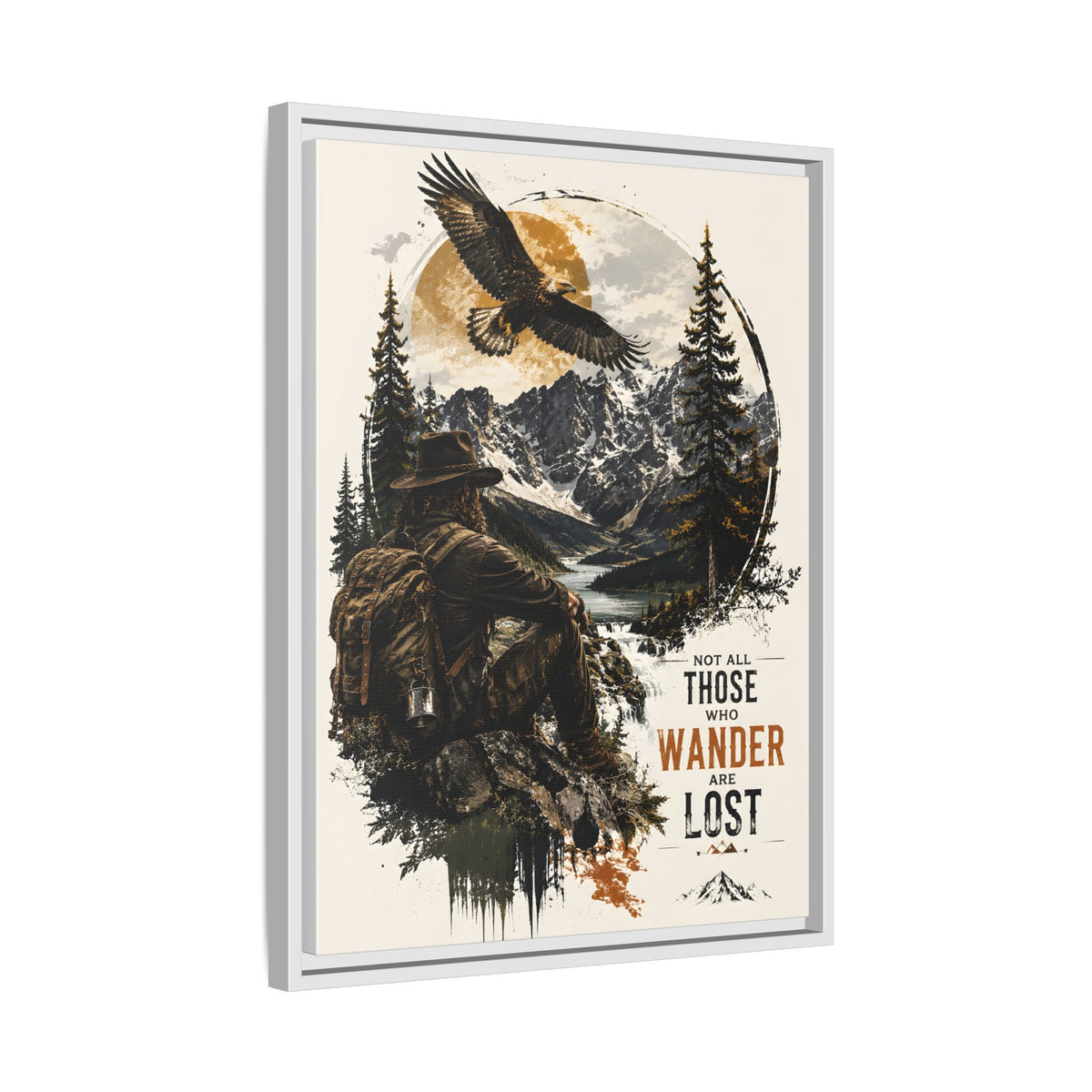 Wanderer Hiking Framed Canvas — "Not All Those Who Wander Are Lost" Wall Art