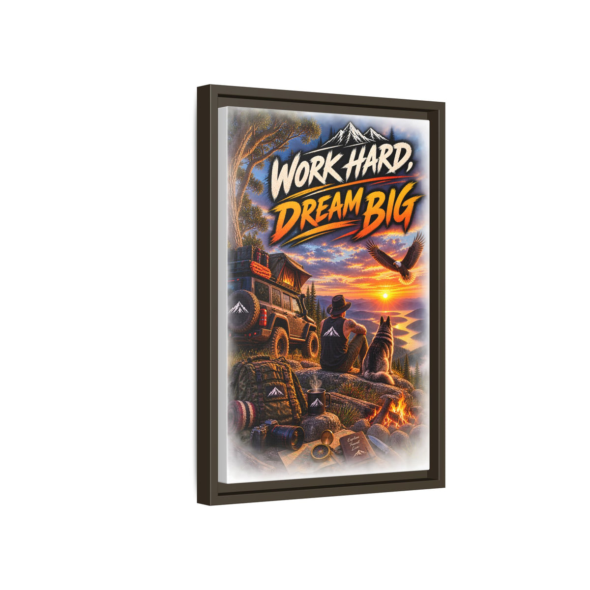 Work Hard Dream Big Framed Canvas Print — Inspirational Camping Sunset Wall Art