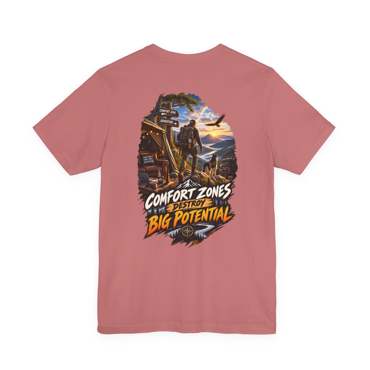 Motivational Graphic Tee — "Comfort Zones Destroy Big Potential" Back Print