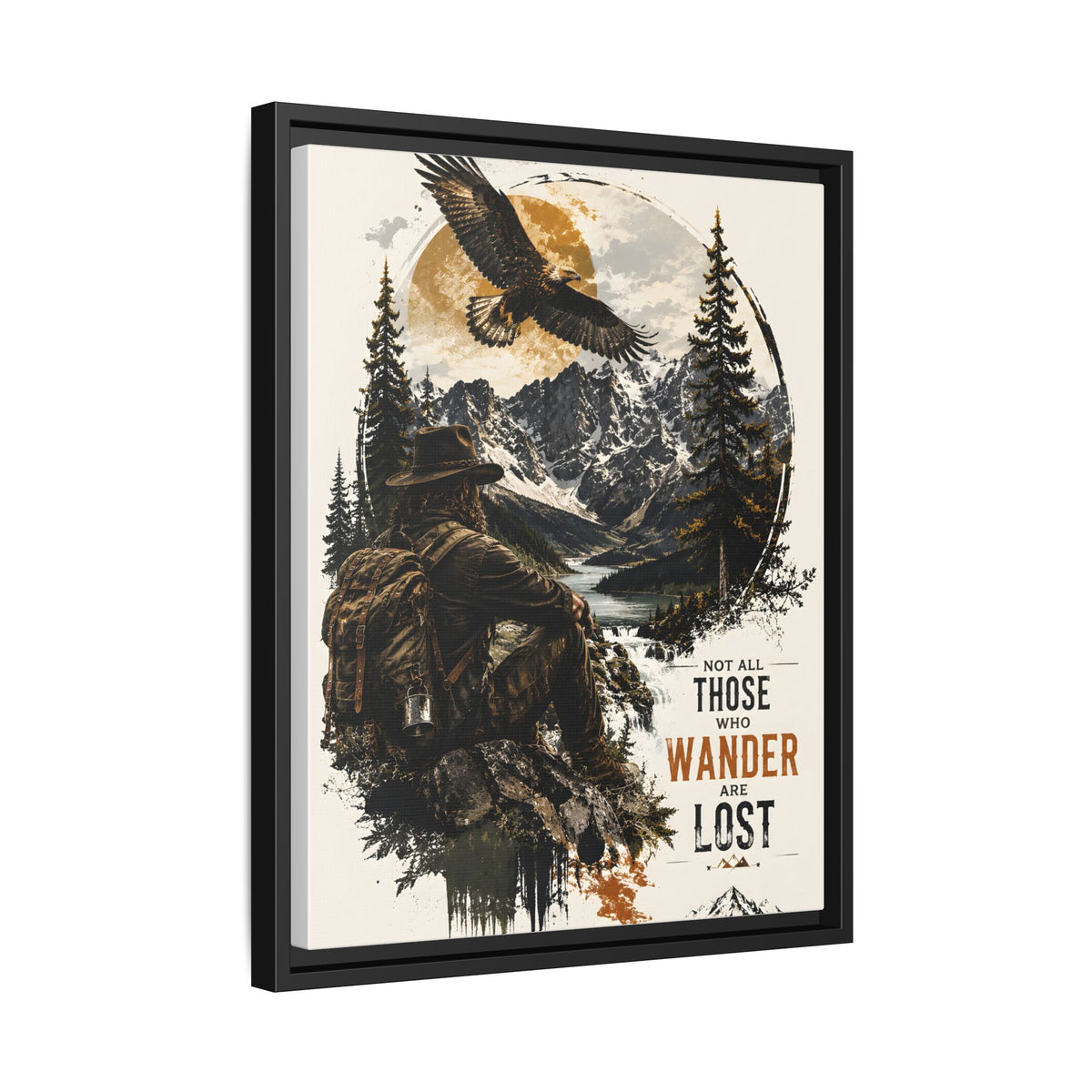 Wanderer Hiking Framed Canvas — "Not All Those Who Wander Are Lost" Wall Art