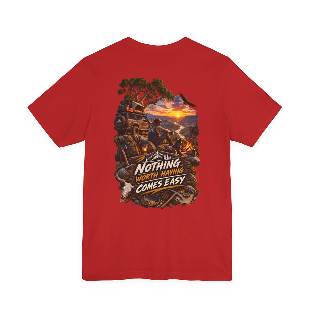 Adventure Tee — "Nothing Worth Having Comes Easy" Off-Road Sunset Graphic T-Shirt