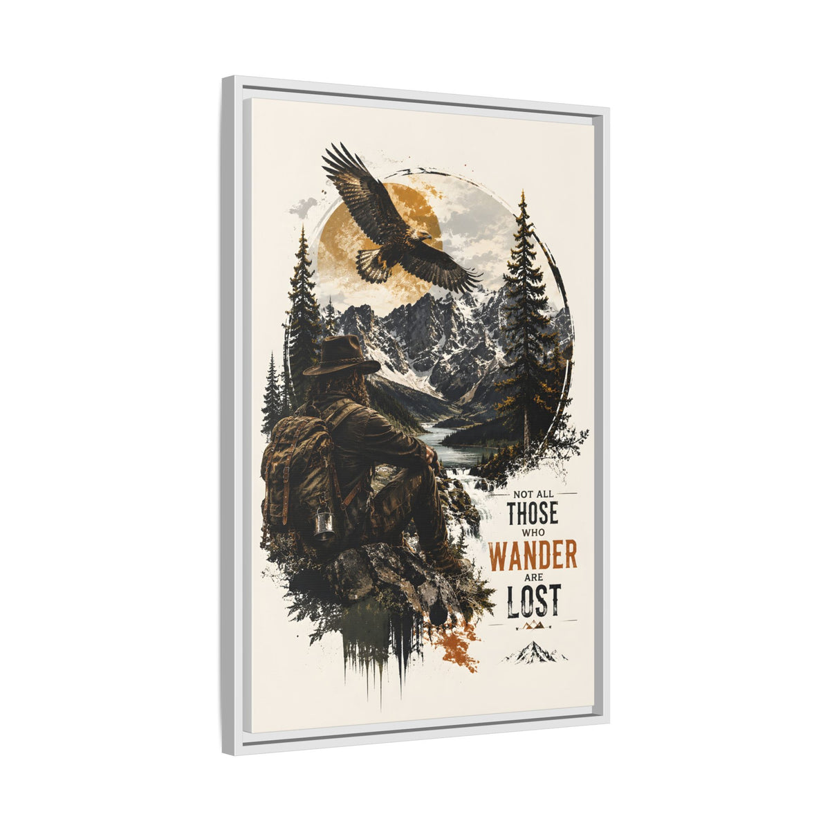 Wanderer Hiking Framed Canvas — "Not All Those Who Wander Are Lost" Wall Art
