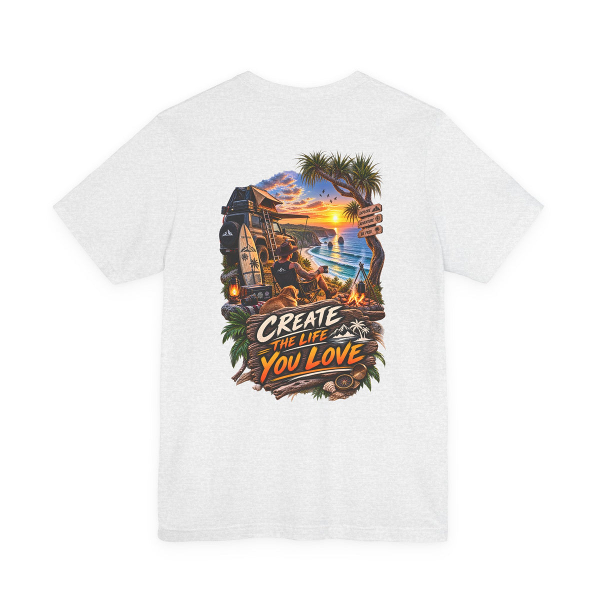 Create the Life You Love T‑Shirt — Beach Sunset Surf Graphic Tee