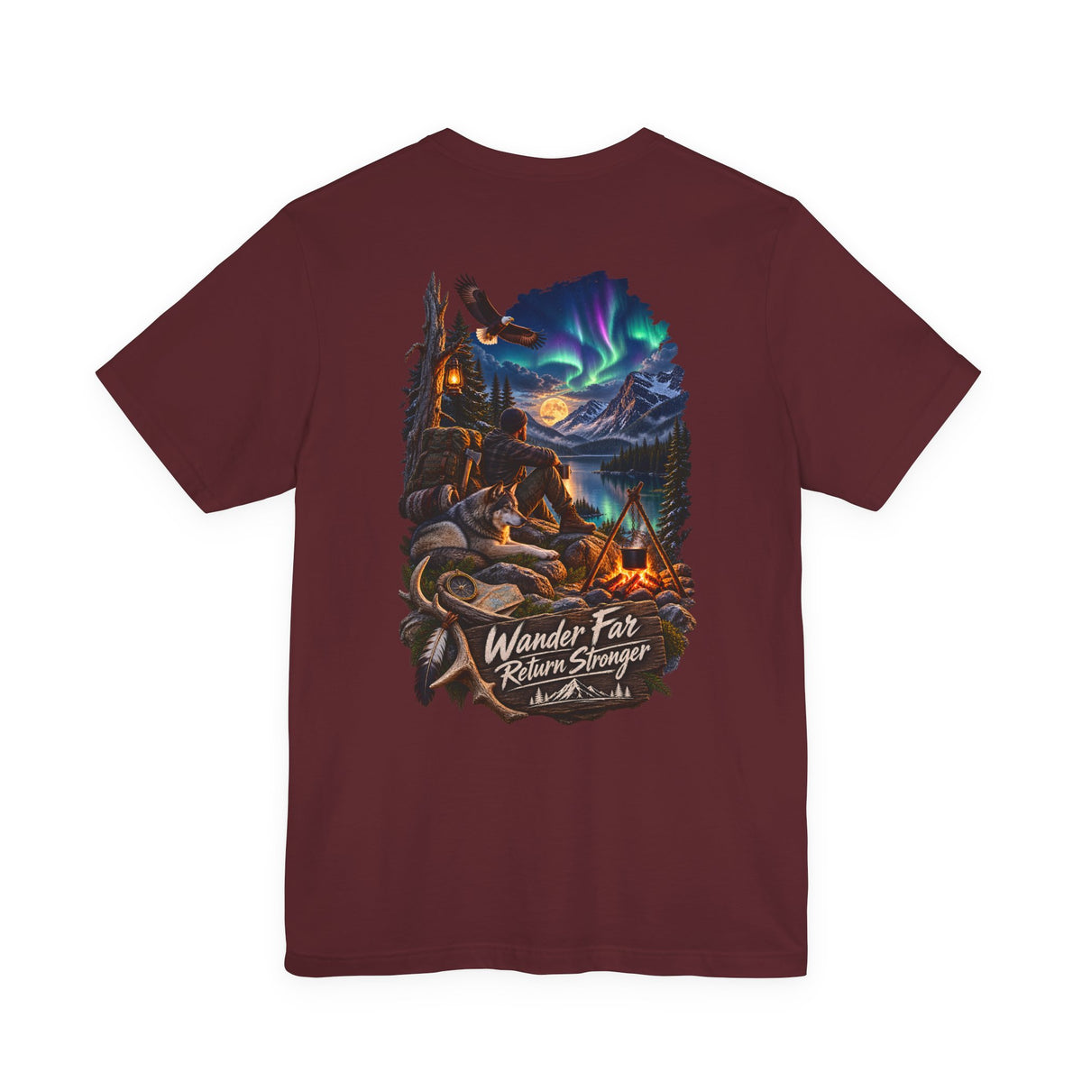 Wander Far, Return Stronger Campfire Tee — Northern Lights Adventure T‑Shirt