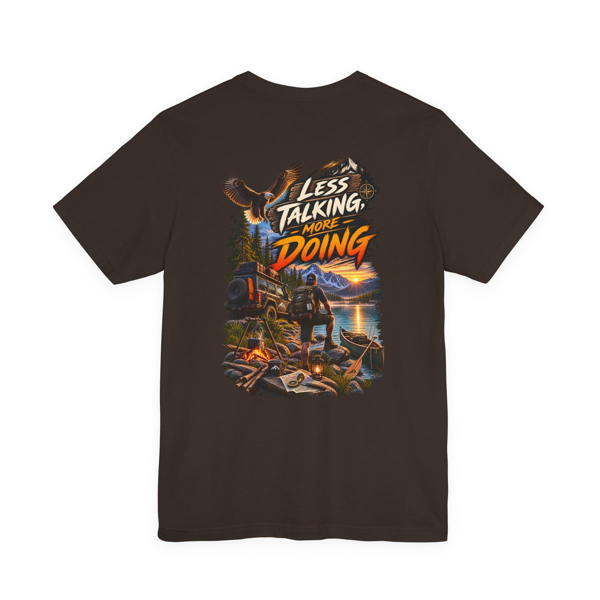 Less Talking More Doing T-Shirt — Outdoor Camping Adventure Graphic Tee