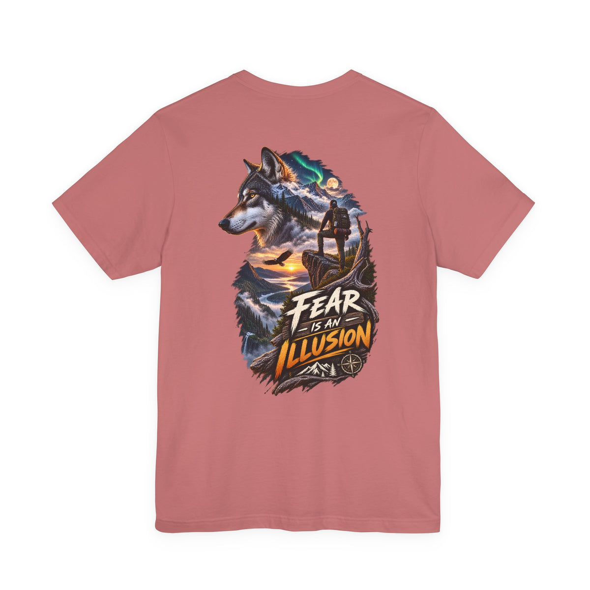 Fear Is an Illusion Wolf T-Shirt — Motivational Nature Graphic Tee