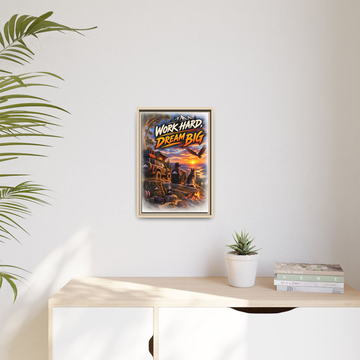 Work Hard Dream Big Framed Canvas Print — Inspirational Camping Sunset Wall Art