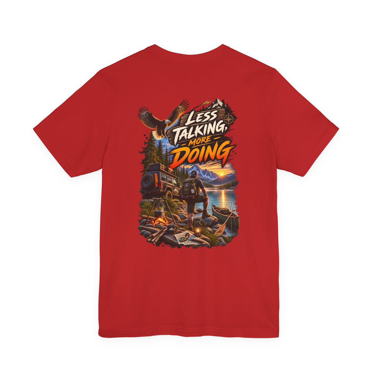 Less Talking More Doing T-Shirt — Outdoor Camping Adventure Graphic Tee