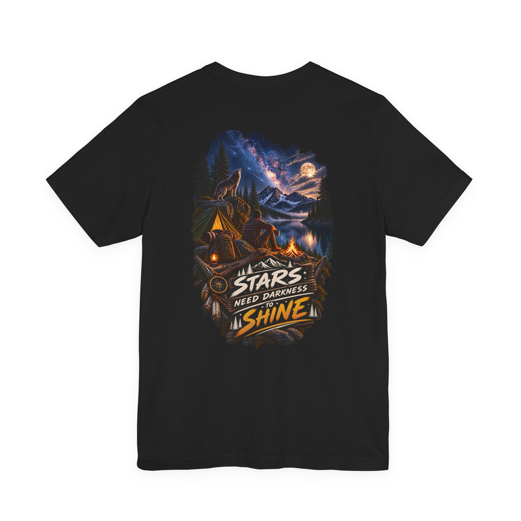 Camping Night Sky T-Shirt — "The Stars Need Darkness to Shine" Graphic Tee