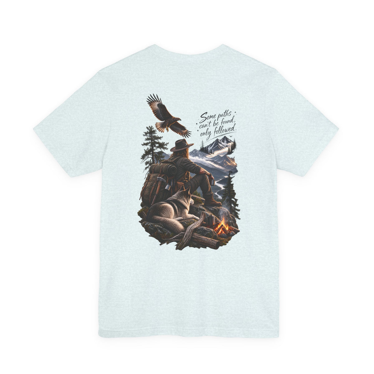 Adventure Campfire Tee — "Some paths I can’t be found, only followed"